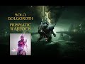 Solo Golgoroth | King's Fall | Prismatic Warlock | Episode: Echoes