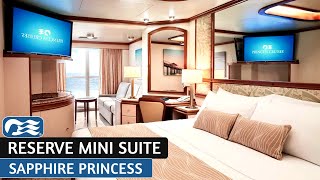 Sapphire Princess | Reserve Mini Suite Full Walkthrough Tour | 4k
