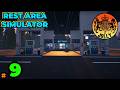 Rest Area Simulator  |   Episode 9  |  Lets Play