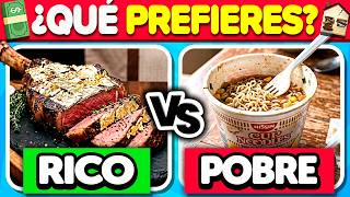 ¿QUÉ PREFIERES? 🤔 Versión RICO vs POBRE (El 99% Elige Mal) 💸🍜 | Play Quiz Trivia
