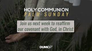 Holy Communion (Palm Sunday) (Promo)