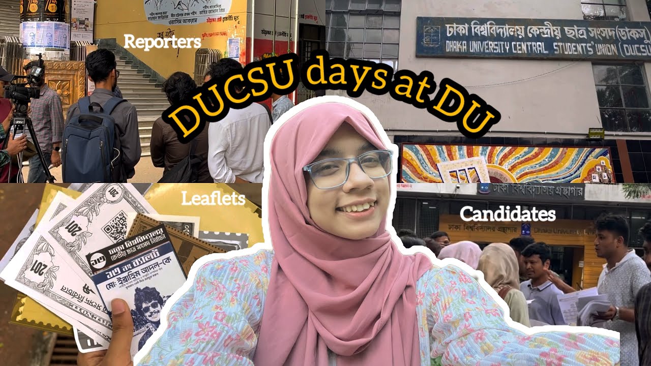 ডাকসু ভোটার 🤦🏻‍♀️ Life at DU during DUCSU 🗳️