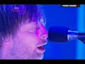 Radiohead - Karma Police & Arpeggi Reading 2009