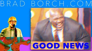 Brad Borch — Good News (Official Video No Lyrics )