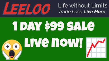 LeeLoo $99 1 Day Sale - On Now - $100K Climb Account - Details In Description