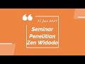 Seminar penelitian ptk zen widodo 15 juni 2021