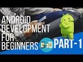 Android development for beginners  what is an android  part 1