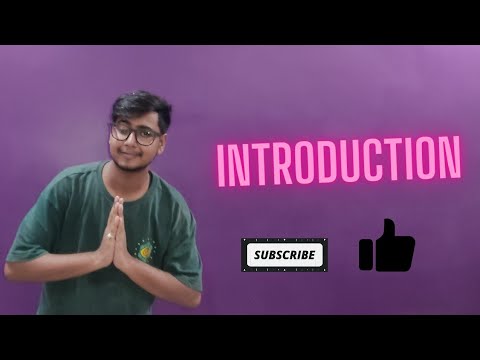 Why I Make This YouTube Channel | Introduction | First Video. #intro # ...
