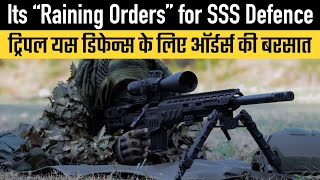 Its “Raining Orders” for SSS Defence
