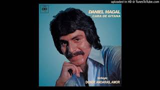 Video thumbnail of "Daniel Magal - Cara De Gitana"