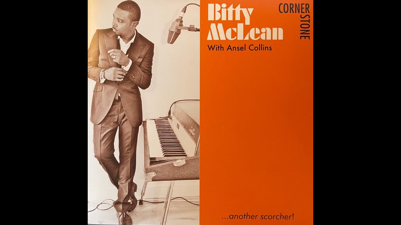 Bitty McLean With Ansel Collins ‎- Cornerstone 【7-21933】 - YouTube
