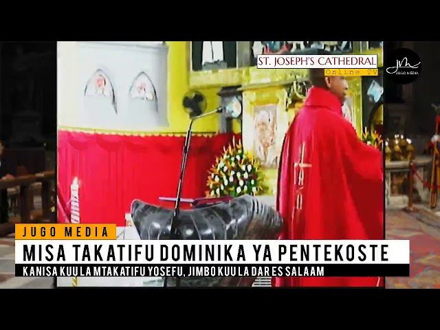 IBADA YA MISA TAKATIFU DOMINIKA YA PENTEKOSTE 2020 - KANISA KUU LA MT. YOSEFU DSM class=