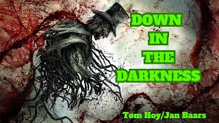 Down In The Darkness  (Written by Tom Hoy/Jan Baars)  for 'The Beast' by HoyBoys Original Music Videos 96 views 8 months ago 3 minutes, 42 seconds