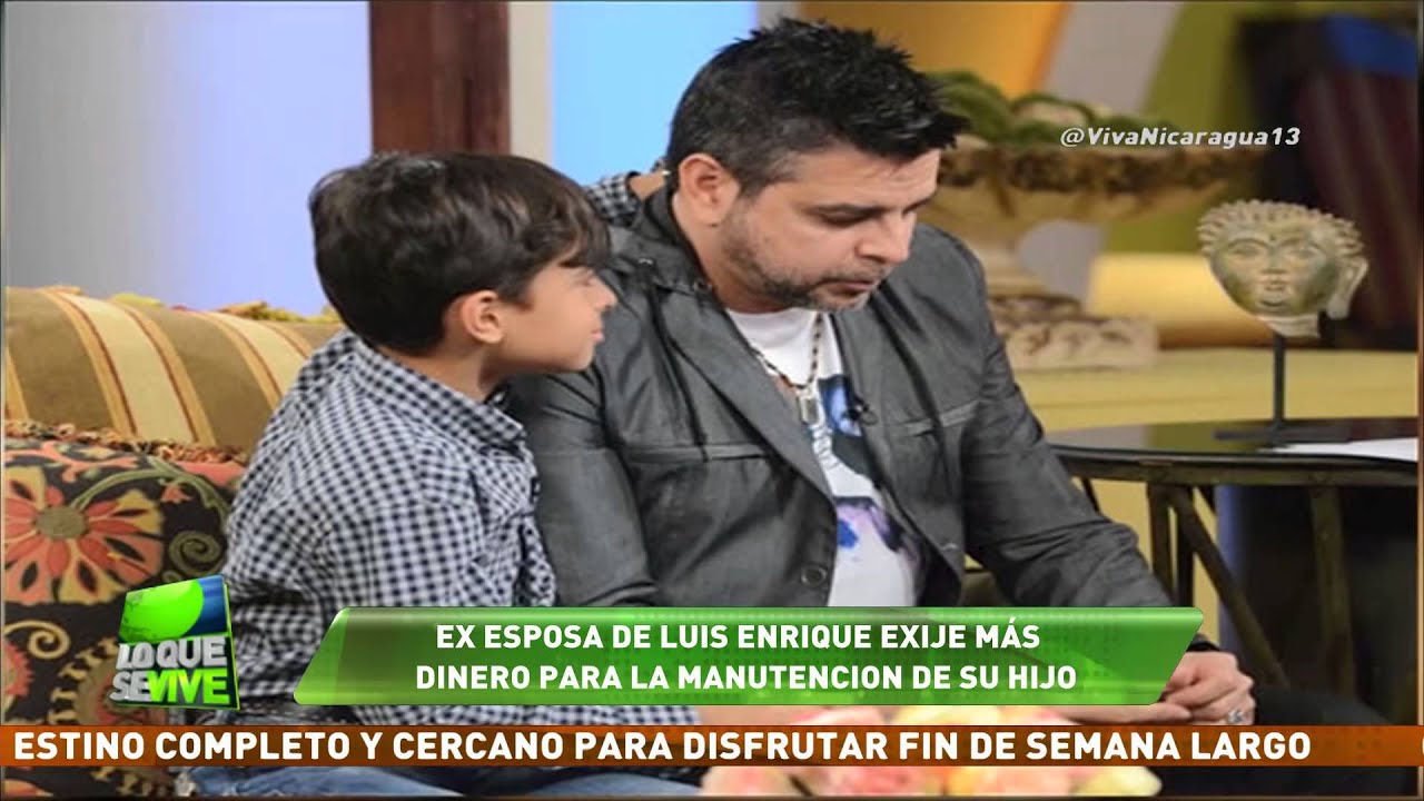 Ex esposa de Luis Enrique exije más dinero para la ...