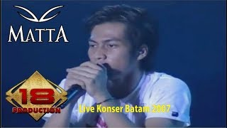 MATTA BAND ~ KETAHUAN (LIVE KONSER PALEMBANG 2007)