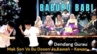 SABANA SERO💃BURU BABI DI SINGKARAK!!...😂🤣MAK SON VS BU DOSEN JO KAWAN~KAWAN