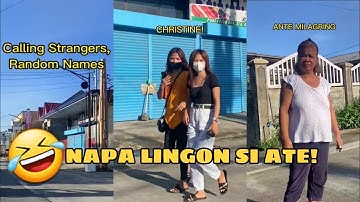 Calling Strangers Random Names.