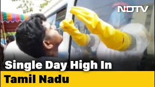 Tamil Nadu Sees Biggest Single-Day Jump In COVID-19 Cases