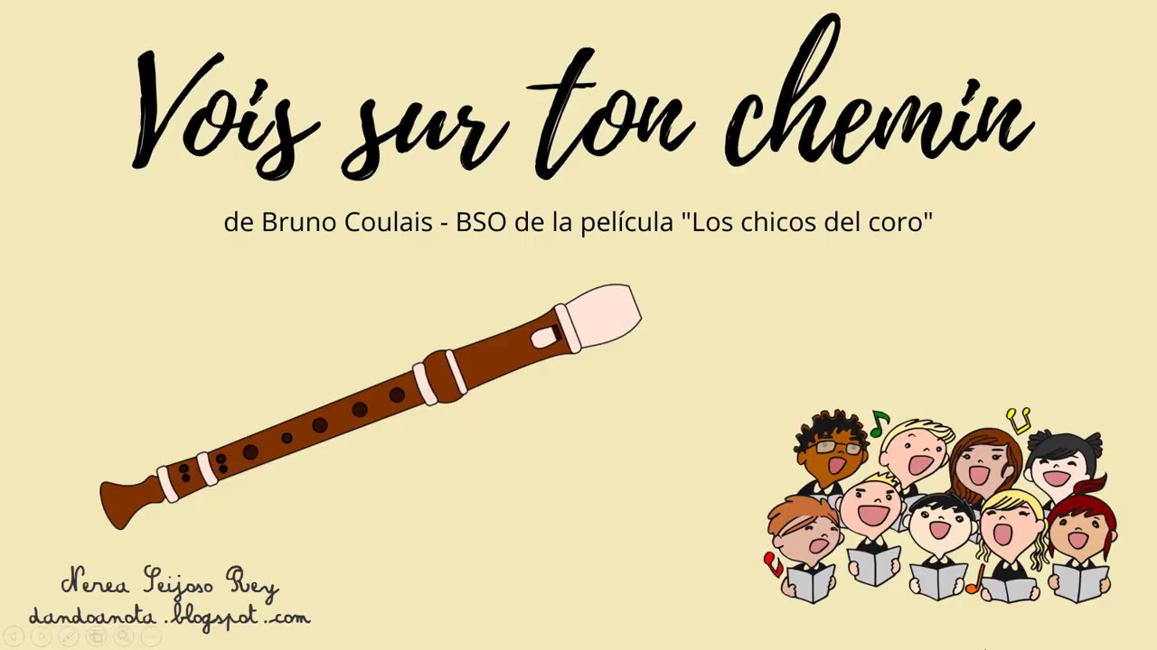 Vois sur ton chemin - Flauta dulce (Re, Mi, Fa, Sol y La) - YouTube