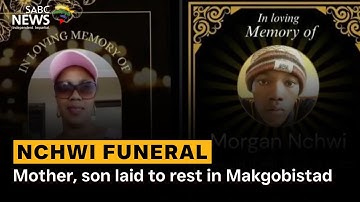 Mother, son laid to rest in Makgobistad