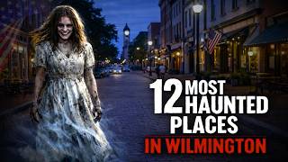Top 12 Haunted Places in Wilmington North Carolina | Abandoned Sites & Documented Ghostly Encounters