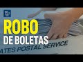 El robo de correo aumenta un 163% y las boletas electorales se ven afectadas