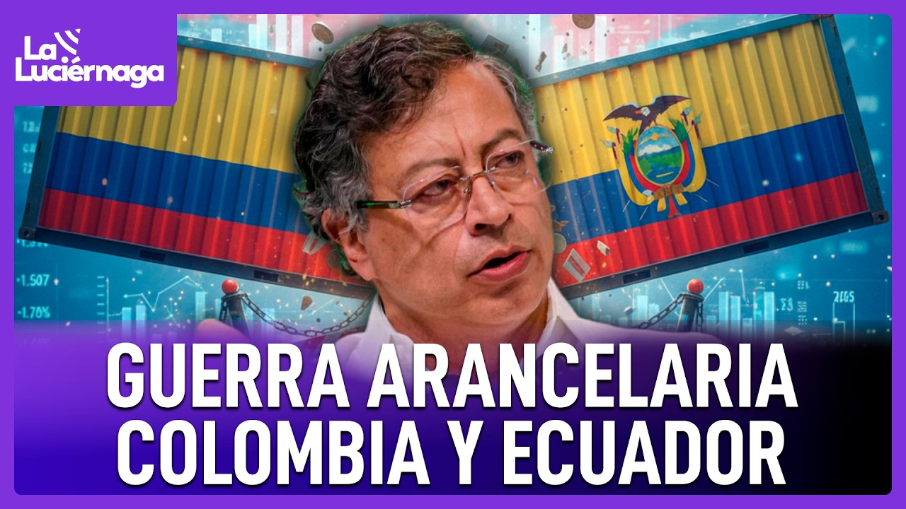 Listo el borrador de decreto que impone aranceles del 50% a Ecuador | La Luciérnaga