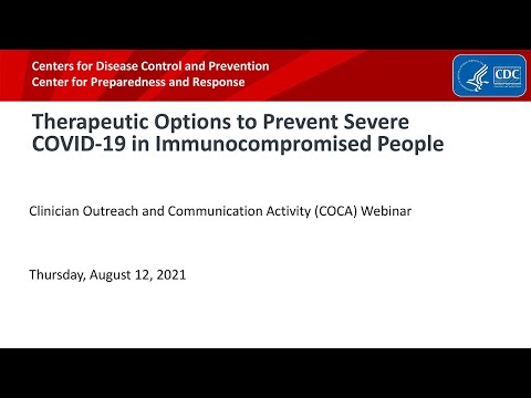 Therapeutic Options to Prevent Severe COVID-19 in Immunocompromised People