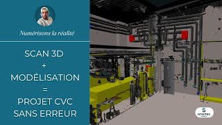 Scan 3D & Modélisation : optimisation des équipements CVC pour la récupération de chaleur