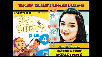 READING A STORY | MODULE 1  PAGE 6 | GET SMART PLUS 4 | Page 6