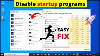 how to disable startup programs on windows 10 to speed up windows boot time