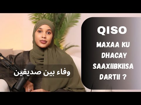 DAACADNIMADIISII MUXUU KU HELAY? SAAXIIBTINIMO NOOCAAN AH MAANTA MALA HELAA?