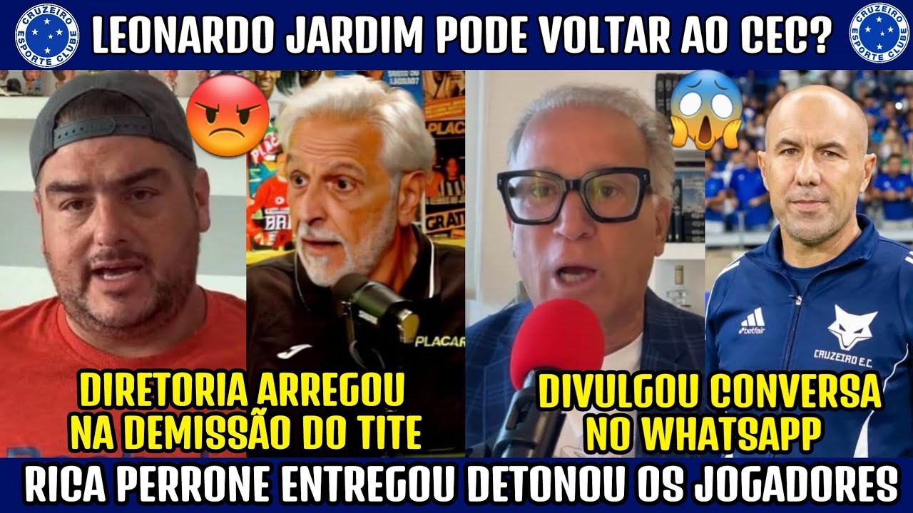 👀🚨 LEONARDO JARDIM FALA SOBRE VOLTAR AO CRUZEIRO PARA JAECI CARVALHO! SORMANI E PERRONE SOBRE TITE.
