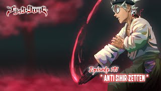 Black Clover (Season Terbaru) - Episode 191 [Subtitle Indonesia] - \