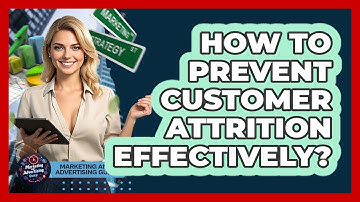 How To Prevent Customer Attrition Effectively?