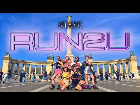 [K-POP IN PUBLIC | ONE TAKE] STAYC(스테이씨) 'RUN2U' Dance Cover by B~Wave! HUNGARY