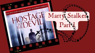 Director Marty Stalker on 'Hostage to the Devil': Part I
