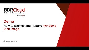 How to Backup and Restore Windows Disk Image | BDRCloud