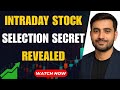 Intraday Stock Pick Ka Secret Formula: With Live Proof | Intraday Stock Selection Best Strategy