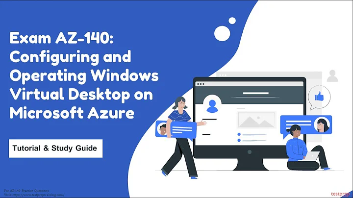 How to Pass Configuring and Operating Windows Virtual Desktop on Microsoft Azure Exam