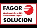 Código de error C03 en Lavadoras Fagor-Edesa-Aspes