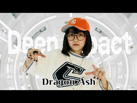Dragon Ash / Deep Impact feat. Rappagariya | After-School Rap-Rock