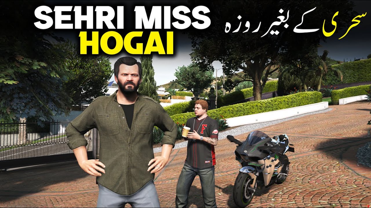 Sehri Miss Hogai | GTA 5 MODS EP #64 | RADIATOR