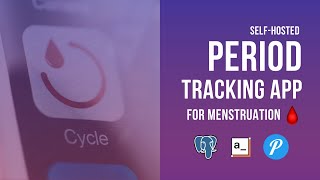 Self Hosted Period Tracking App For Menstruation 🩸️
