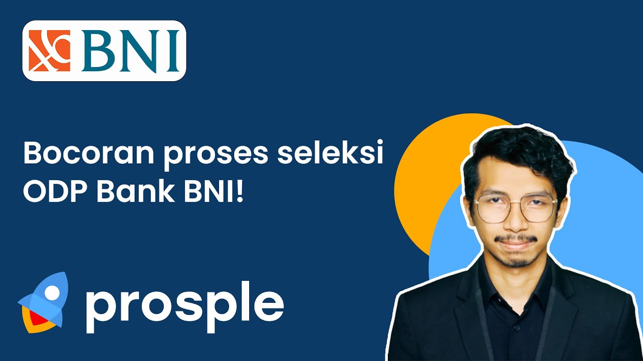 Bocoran Seleksi ODP di BNI