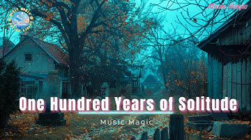 Thumbnail of Music Magic - One Hundred Years of Solitude