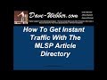 How to get instant traffic with the mlsp article directory