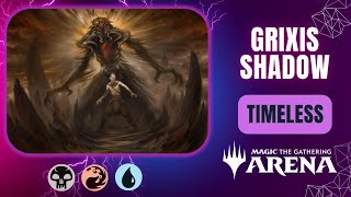 💧💀🔥 Grixis Shadow | Timeless | MTG Arena Gameplay | OTJ