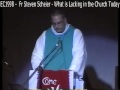 EC1998 -  Fr Steven Scheier - What is Lacking in the Church Today