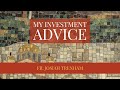 My Investment Advice